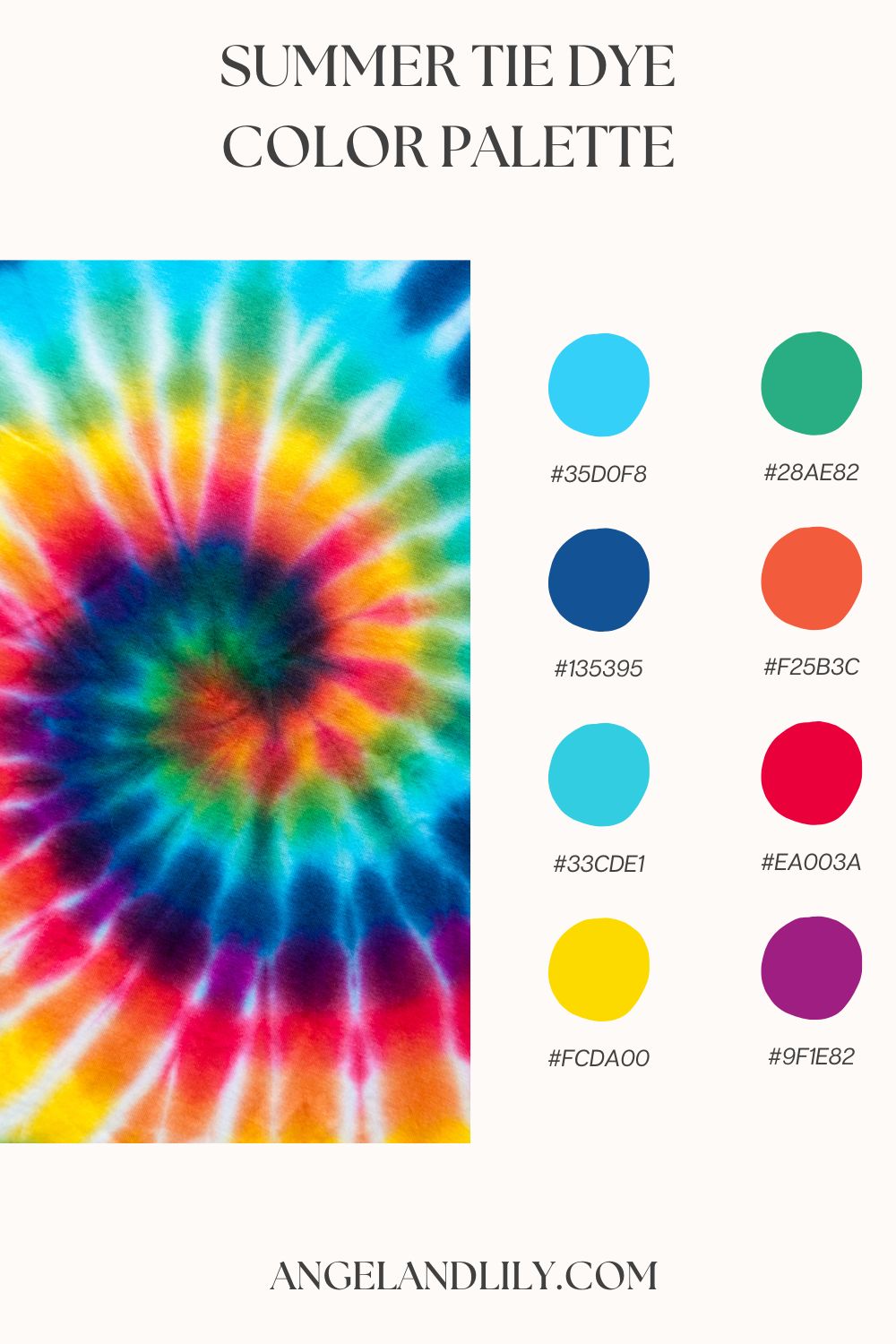 Color Me Summer: 6 Groovy Tie-Dye Palettes for Art, Sewing, and DIY Projects